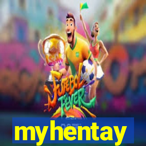 myhentay