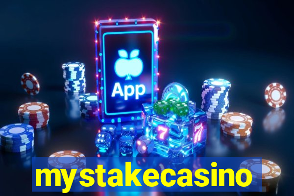 mystakecasino