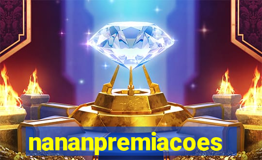 nananpremiacoes