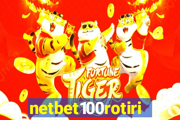 netbet100rotiri