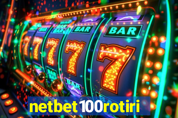 netbet100rotiri