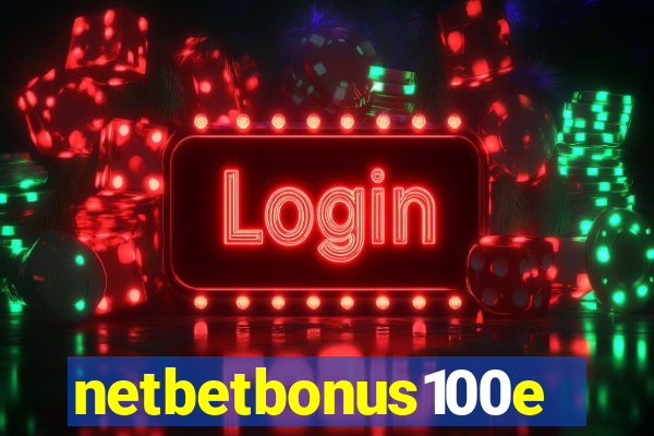 netbetbonus100e