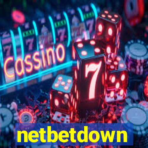 netbetdown