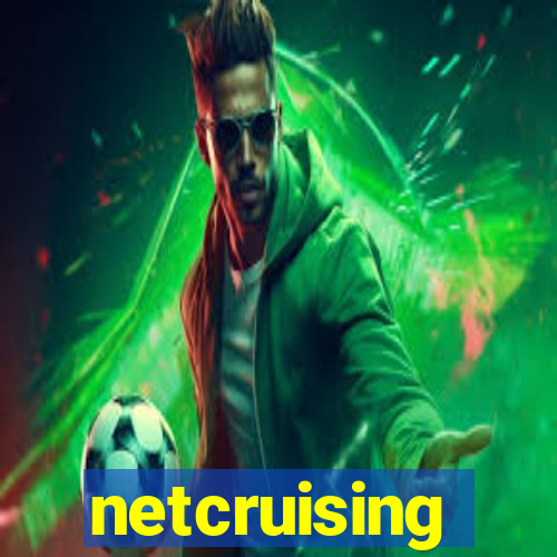 netcruising