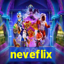 neveflix