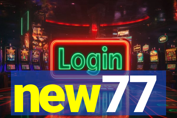 new77