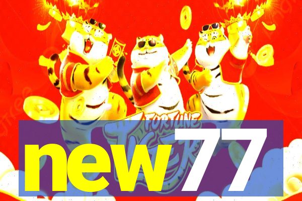 new77