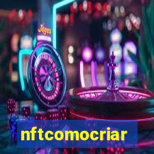 nftcomocriar