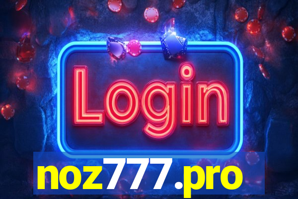 noz777.pro