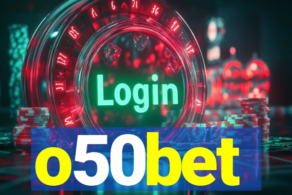 o50bet