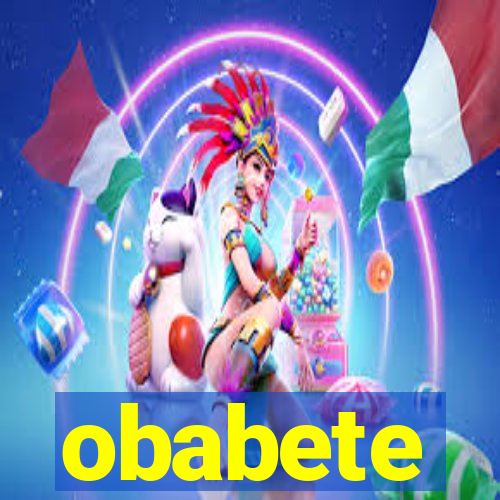 obabete