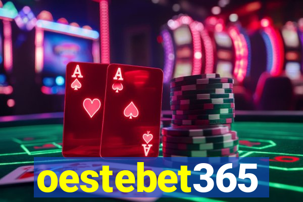 oestebet365