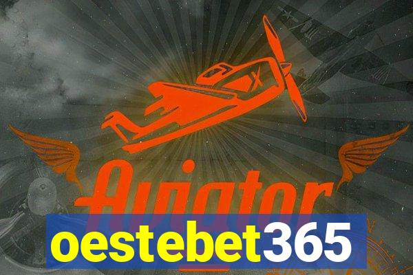 oestebet365