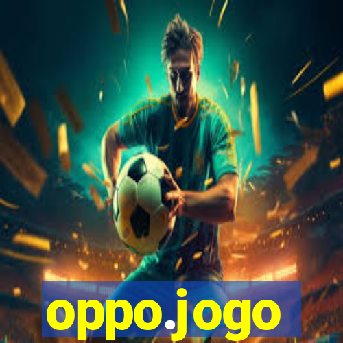 oppo.jogo