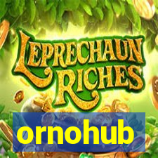 ornohub