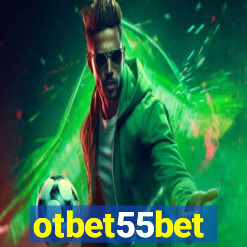 otbet55bet