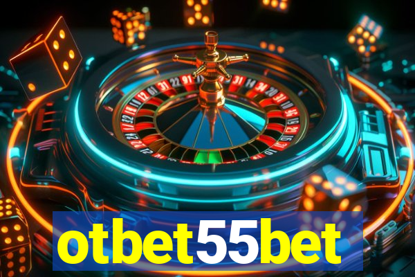 otbet55bet