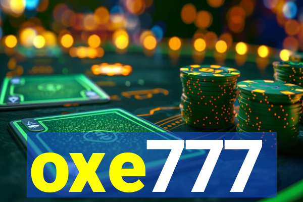 oxe777