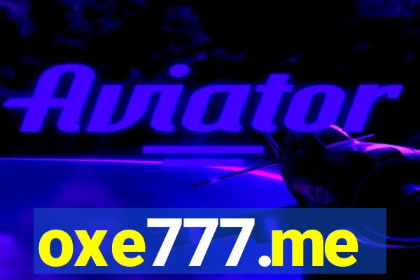 oxe777.me