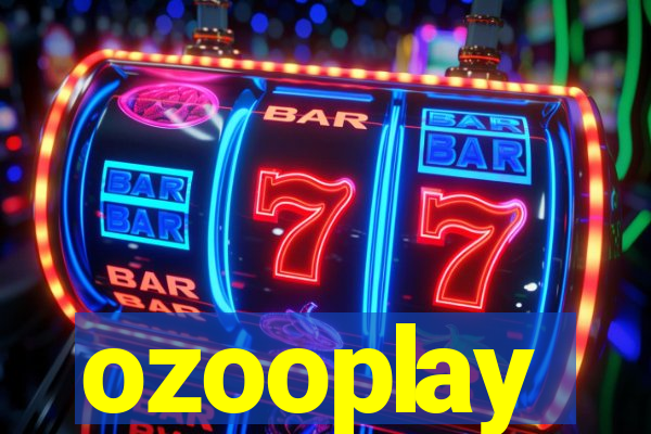 ozooplay