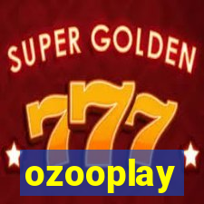 ozooplay