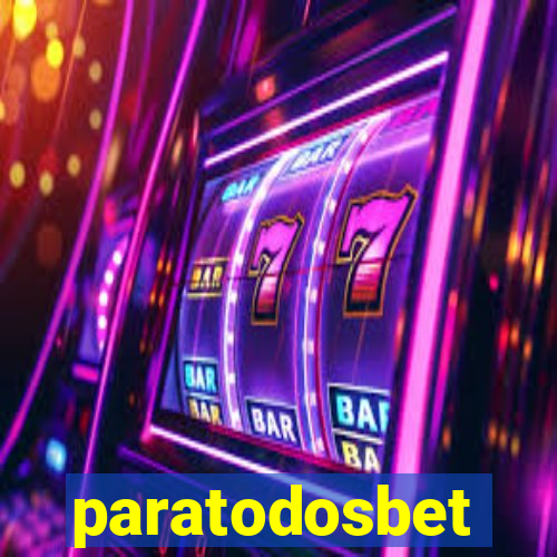 paratodosbet