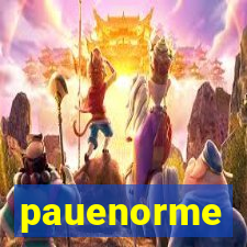 pauenorme