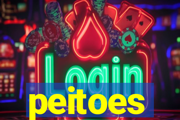 peitoes