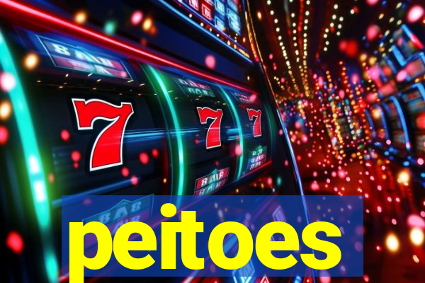 peitoes