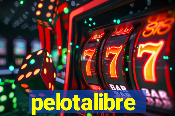 pelotalibre