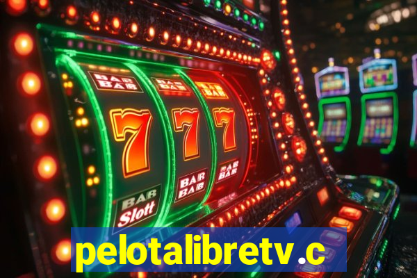 pelotalibretv.com