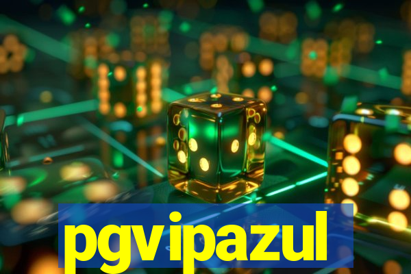 pgvipazul