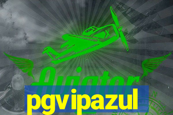 pgvipazul