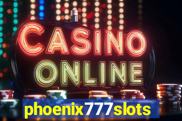 phoenix777slots