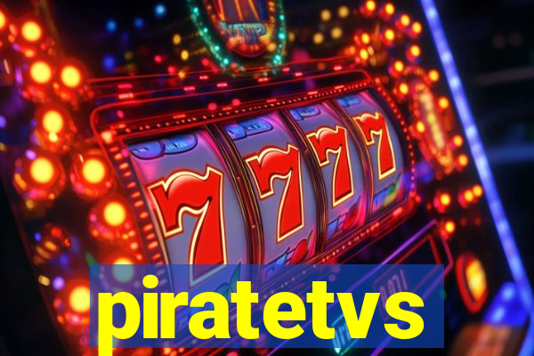 piratetvs