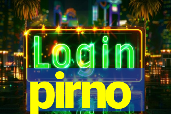 pirno