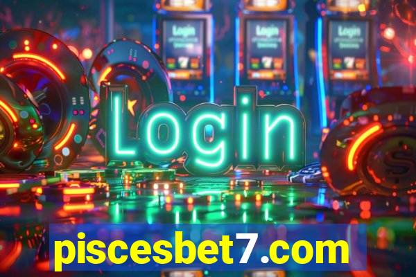 piscesbet7.com