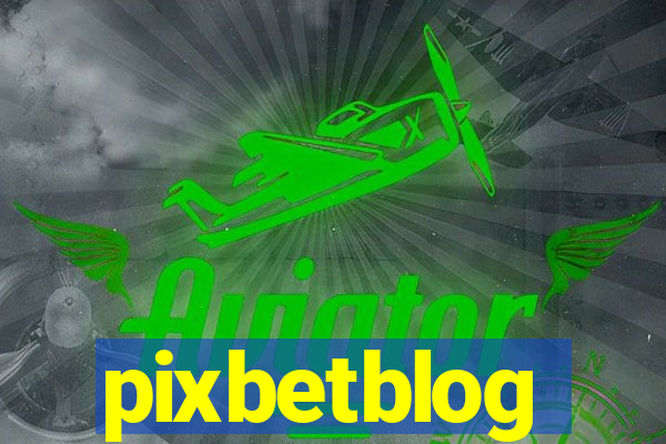 pixbetblog