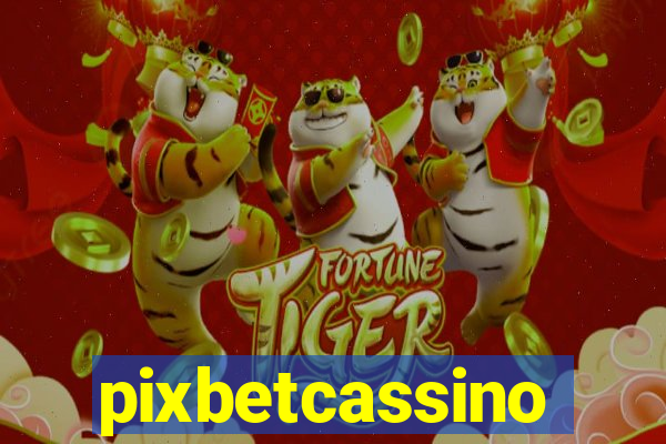 pixbetcassino