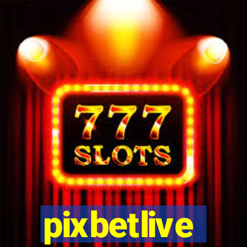 pixbetlive