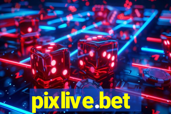 pixlive.bet