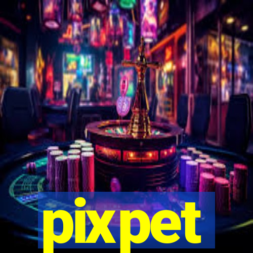 pixpet