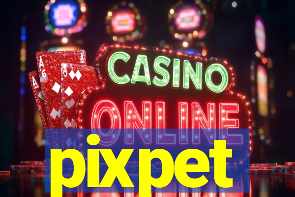 pixpet