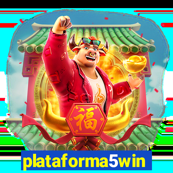 plataforma5win