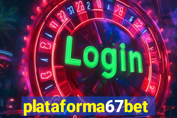 plataforma67bet.com