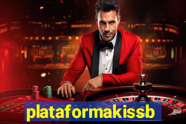 plataformakissbet.com