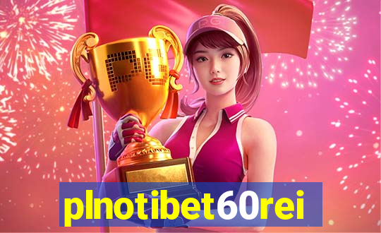 plnotibet60rei