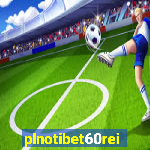 plnotibet60rei