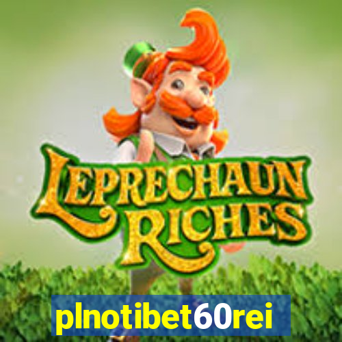 plnotibet60rei