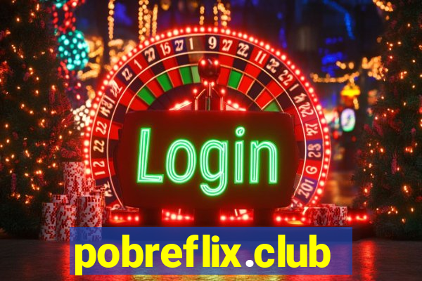 pobreflix.club